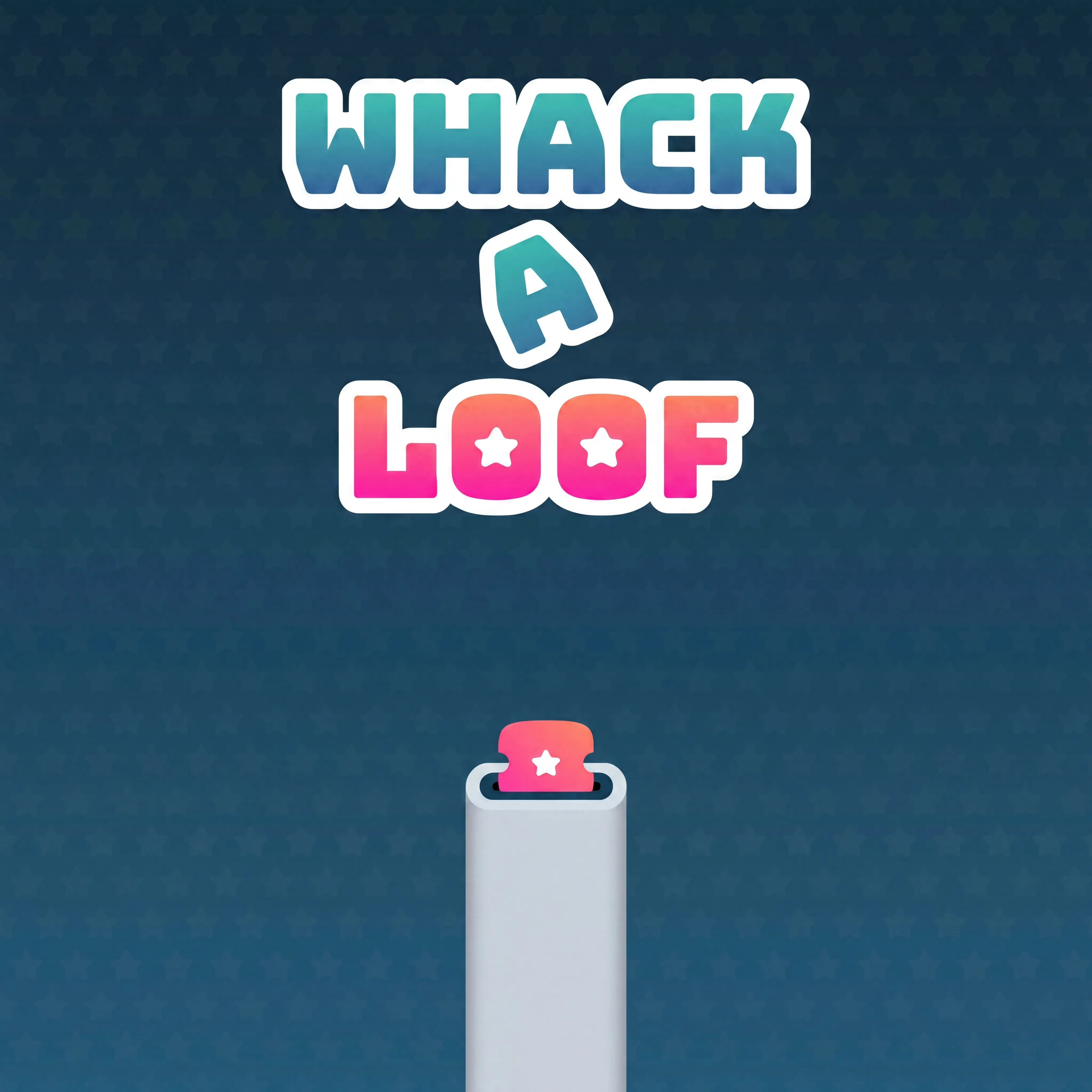 Whack A Loof